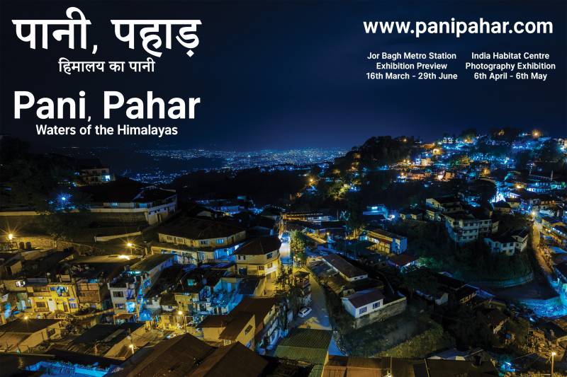 Pani, Pahar – Delhi Exhibitions